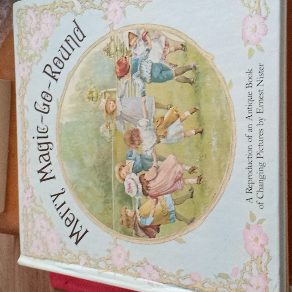 Merry, Magic-Go-Round A Reproduction Of An Antique Book By Ernest Nister
